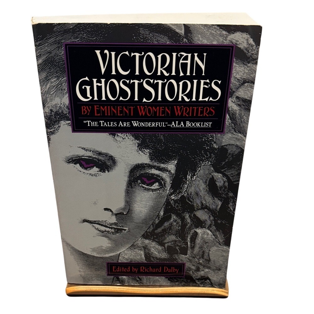 Victorian Ghost Stories by Eminent Women Writers 1989 First Edition Paperback